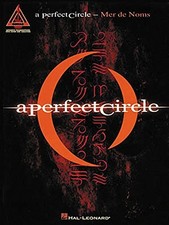 A Perfect Circle - Mer De Noms: Gui..., A Perfect Circl