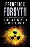 Frederick Forsyth | The Fourth Protocol | Taschenbuch | Englisch (2011)