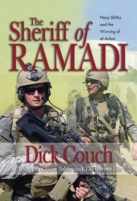 The Sheriff of Ramadi: Navy SEALs and the Winning of al-Anbar - Hardcover - GOOD