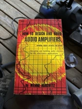 How to Design and Build Audio Amplifiers, Including Digital Circuits - 2nd Ed.