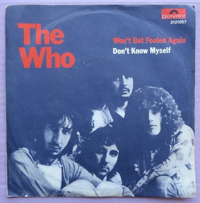 THE WHO - WON'T GET FOOLED AGAIN / DON'T KNOW MYSELF 7'' - RED VINYL 1971 EX/EX+
