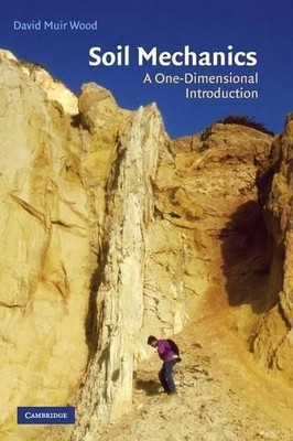 Soil Mechanics by David Muir Wood - 9780521517737