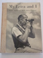 My Leica and I - Leica Amateurs show their Pictures 1937 