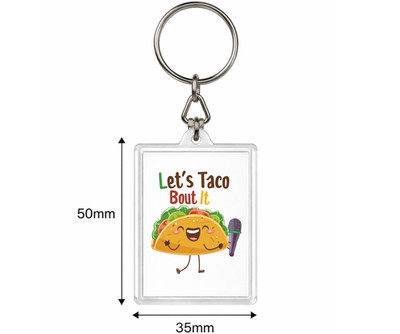 Let's Taco Bout It Schlüsselanhänger 63x41mm Sarkasmus Humor lustig Cartoon Geschenke