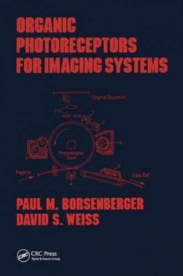 Organic Photoreceptors for Imaging - Hardcover, by Borsenberger - Very Good