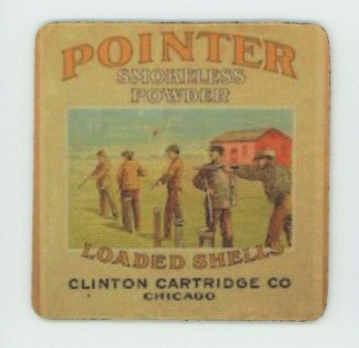 Pointer Ammo Box COASTER  - Trap Shooting - Clinton Cartridge Co. Chicago
