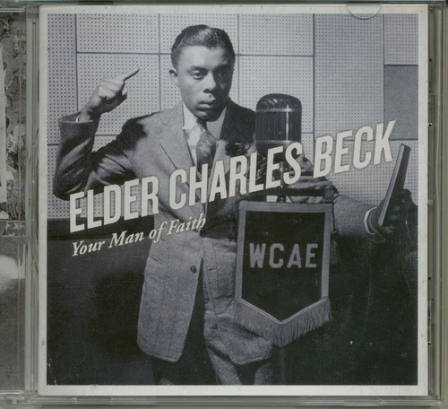 Elder Charles Beck - Your Man of Faith (CD) - Gospel
