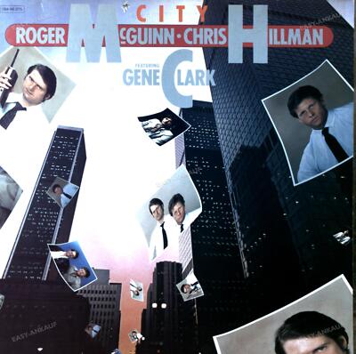 Roger McGuinn - Chris Hillman Featuring Gene Clark - City LP (VG/VG) .