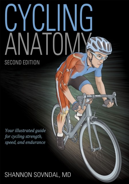 Cycling Anatomy 2nd Edition
