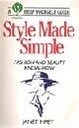 Style Made Simple: Fashion and Beauty Know-how (A WI help yourse