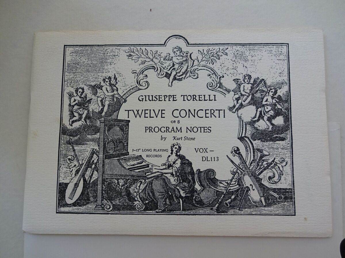 GIUSEPPE TORELLI TWELVE CONCERTI OPUS 8 VIOLIN CONCERTO 1954 GIUSEPPE TORELLI TWELVE CONCERTI OPUS 8 VIOLIN CONCERTO 1954