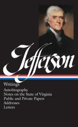 Thomas Jefferson : Writings : Autobiography / Notes on the State of Virginia / P - Picture 1 of 1