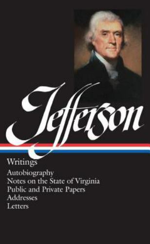 Thomas Jefferson : Writings : Autobiography / Notes on the State of Virginia /.. - Picture 1 of 1