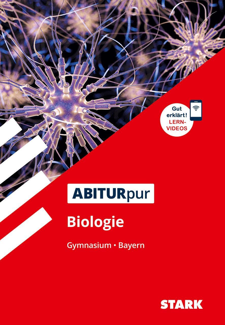 Stark Abiturpur Biologie - Gymnasium Bayern Klaus (dr.) Goedeke