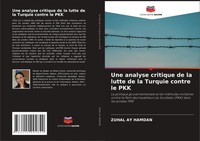 Zuhal Ay Hamdan | Une Analyse Critique De La Lutte De La Turquie Contre Le Pkk