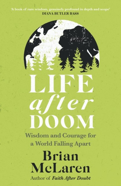 Life After Doom by Brian D. McLaren (Paperback Book)