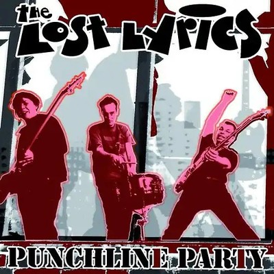 Lost Lyrics - Punchline Party ZUSTAND SEHR GUT