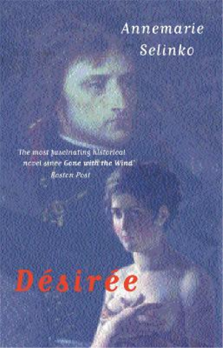 Annemarie Selinko Desiree (Tascabile)