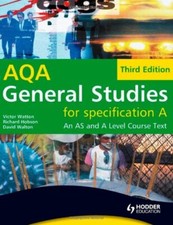 General Studies for AQA A: An AS and A Level Course Text Third E