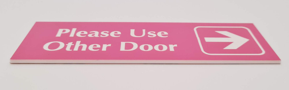 Please Use Other Door with Right Arrow Sign Plaque 5 Sizes 30 Colours ...