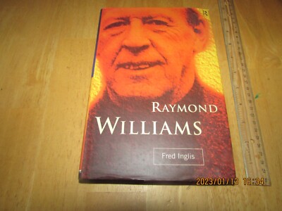 Raymond Williams by Fred Inglis (1995, Hardcover)