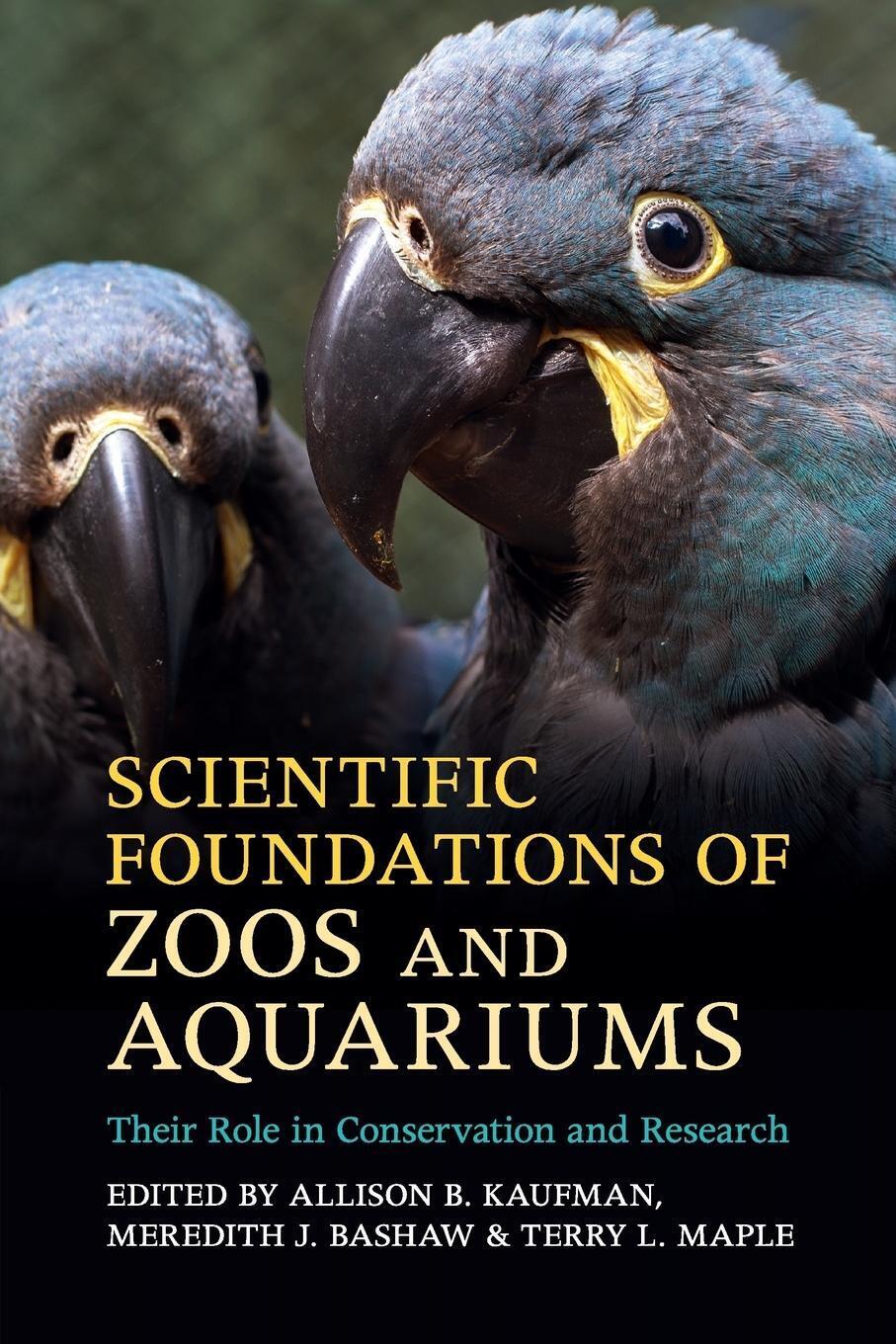 Thumbnail - Scientific Foundations Of Zoos And Aquariums Terry L. Maple