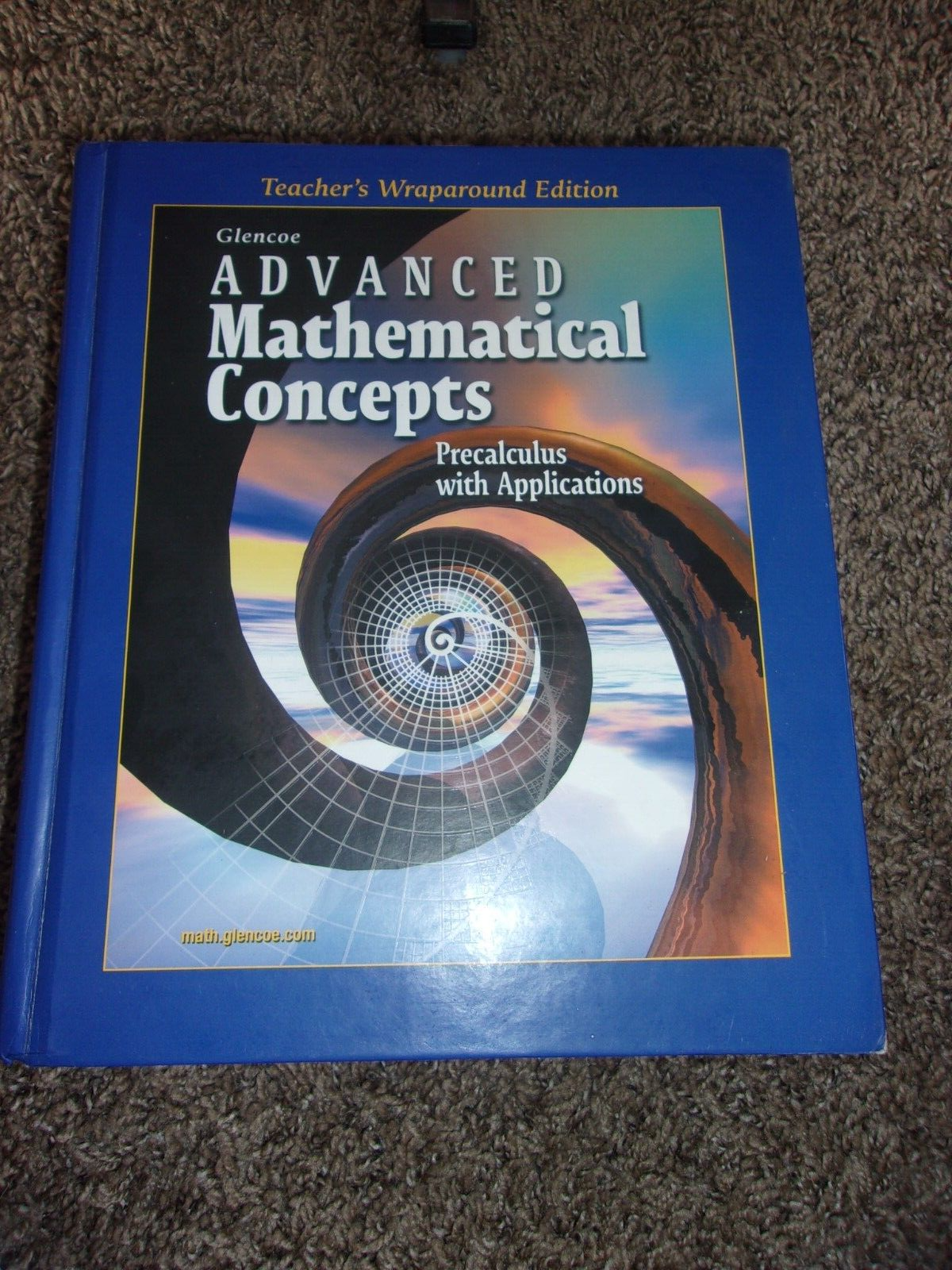 ADVANCED MATHEMATICAL CONCEPTS Precalculus Glencoe Teacher Wraparound Edition | eBay