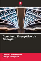 Demur Chomakhidze (U. A.) | Complexo EnergéTico Da GeóRgia | Taschenbuch (2023)