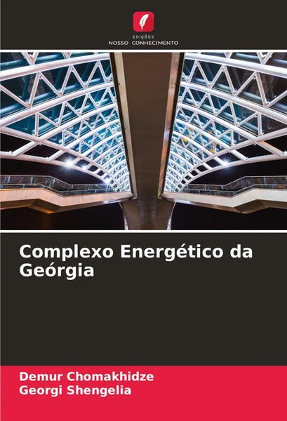 Demur Chomakhidze (U. A.) | Complexo EnergéTico Da GeóRgia | Taschenbuch (2023)-image