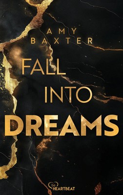 Fall into Dreams | Amy Baxter | Taschenbuch | 272 S. | Deutsch | 2026 | Lübbe
