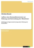 Christian Bonack | Aufbau Eines Kennzahlensystems Zur FüHrung Und Entwicklung...