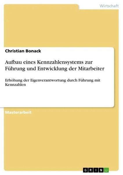 Christian Bonack | Aufbau Eines Kennzahlensystems Zur FüHrung Und Entwicklung...-image