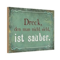 Holzschild 20X30 Cm Dreck Den Nicht Sieht Ist Sauber Spruch Zitat Deko Geschenk