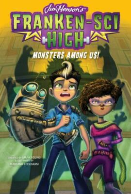 Monsters Among Us! by Young, Mark