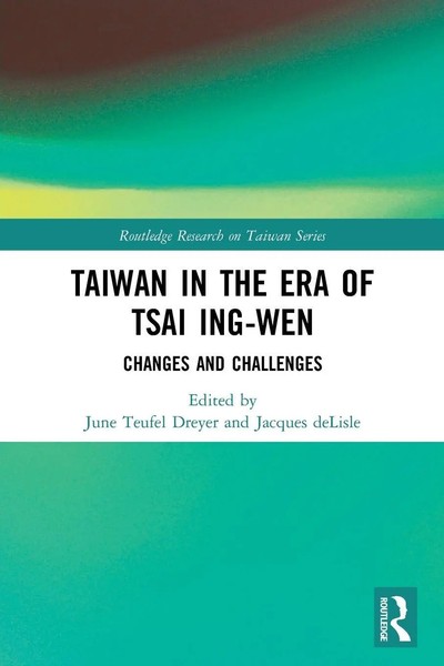 Taiwan In The Era Of Tsai Ing-Wen | Changes And Challenges | Dreyer (U. A.)-image