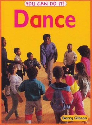 You Can Do It! Dance Paperback,Barry Gibson