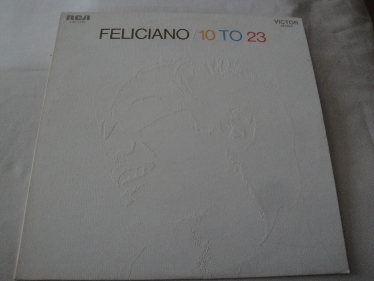JOSE FELICIANO 10 TO 23 vinyl record ALBUM 1969 RCA VICTOR