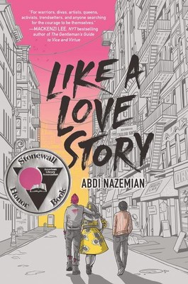 Like a Love Story | Abdi Nazemian | englisch