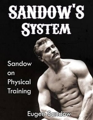 Eugen Sandow SANDOW'S System (Taschenbuch)