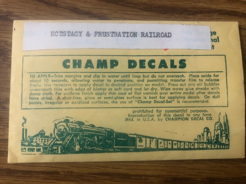 HO Champ Custom Name Decals ECSTACY & FRUSTRATION RR & slogan: The Great Paradox