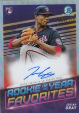 2022 Bowman Chrome Rookie ot Year Favorites Refractors Josiah Gray Auto/150 NMMT