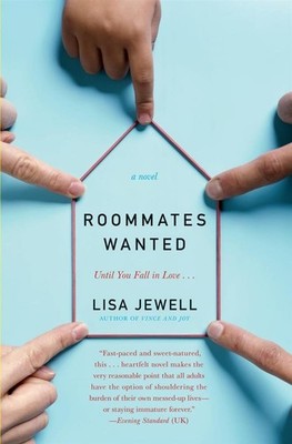 Roommates Wanted: A Novel - Jewell Lisa