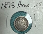 1853 Seated Liberty Half Dime Variety 3 with arrows, Historic Silver Coin L@@K!