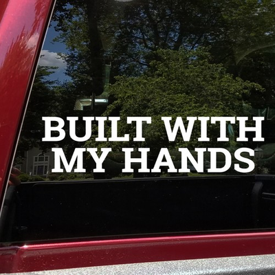 #ad #ad Built With My Hands Vinyl Decal Maker Builder Workshop Pride Sticker $24.99