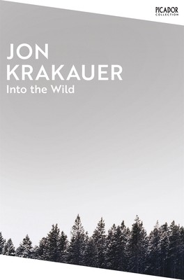 Into the wild by Jon Krakauer