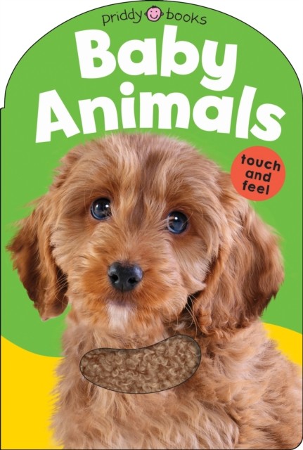 Baby Animals: Baby Touch & Feel by Priddy Books NEW - Image 4