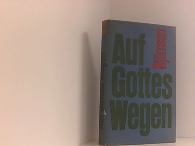 Auf Gottes Wegen Björnstjerne Björnson: