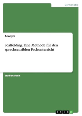 Scaffolding, Eine Methode für den sprachsensiblen Fachunterricht | Buch | 978365