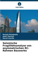 Seismische FragilitäTsanalyse Von Asymmetrischen Rc-Rahmen Bauwerke Taschenbuch