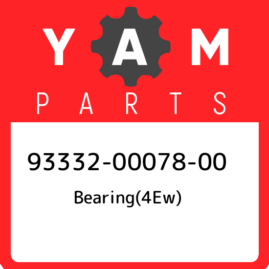 93332-00078-00 Yamaha Bearing(4ew) 933320007800, New Genuine OEM